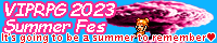 VIPRPG夏の陣2023 banner